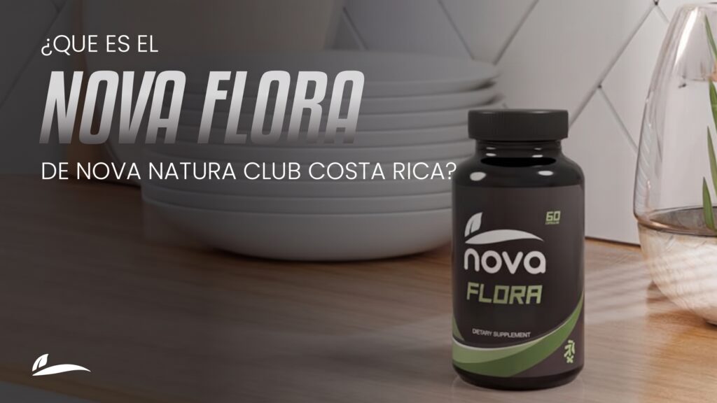 Banner Blog ¿Qué es Nova Flora de Nova Natura Club Costa Rica?